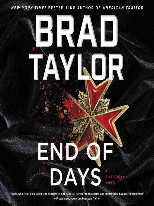 Title details for End of Days by Brad Taylor - Available